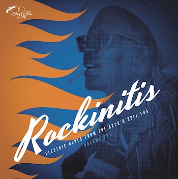 V.A. - Rockinitis Vol 1 : Electric Blues From The Rock'n'Roll ..